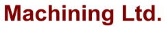 Machining Ltd.